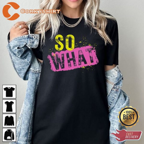 Fun Pink Concert So What Pop Rock Fan T-shirt