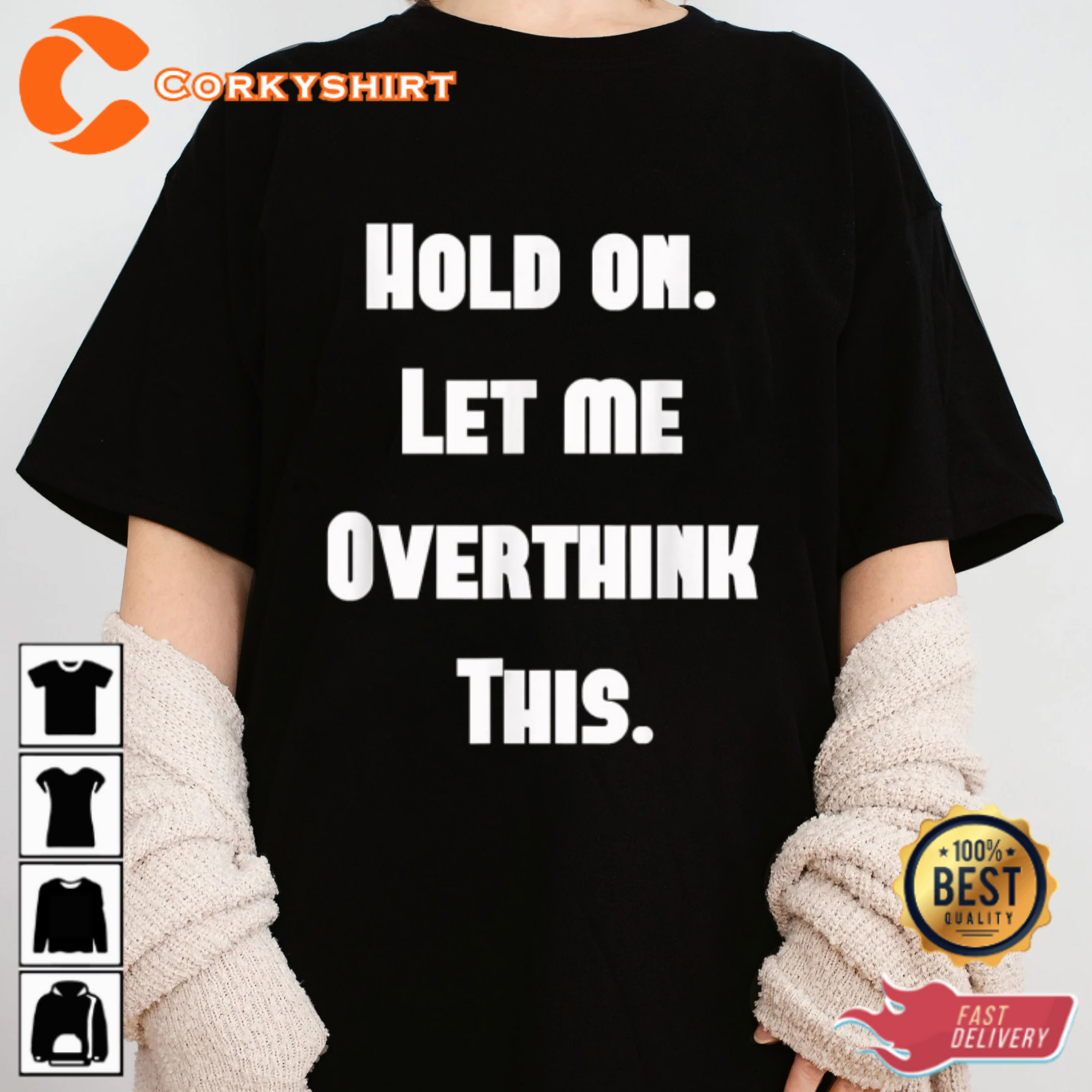 Hold On Let Me Overthink This Essential T-Shirt