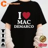 I Love Mac Demarco Fanwear Unisex T-shirt