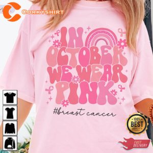 In October We Wear Pink Sweatshirt, Breast Cancer Awareness Hoodie
