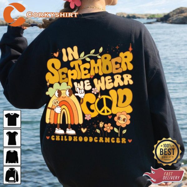 In September We Wear Gold Cancer Support Gift Sweatshirt