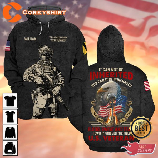 It Can Not Be Inherited Nor Can It Be Purchased I Have Earned It With My Blood Sweat And Tears Veterans Hoodie