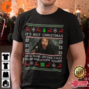 Its Christmas Until Hans Gruber Fall From Nakatomi Tower Funny Xmas Trendy T-Shirt