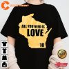 Jordan Love Green Bay Packers All You Need is Love Packers Football Sportwear T-Shirt