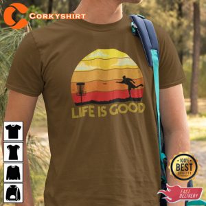 Life Is Good Disc Golf Sport Hobby Collection T-Shirt