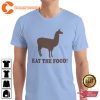 Llama Eat The Food Napoleon Dynamite Trendy Unisex T-Shirt