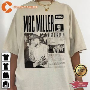 Mac Miller Best Day Ever Lyrics Memorable T-shirt