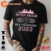 Messi Inter Miami Mls Champions 2023 Leagues Cup Soccer Enthusiast T-shirt