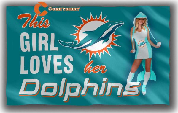 Miami Dolphins Football Girls Loves Dolphins Flag