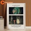 My Neighbor Tortoro Whatever Scares You Will Go Away Studio Ghibli Anime Poster