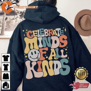Neurodiversity Celebrate Minds of All Kinds Hoodie