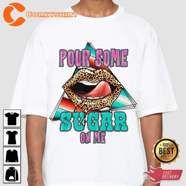 Pour Some Sugar On Me Def Leppard Lips Fans Outfit Unisex T-Shirt
