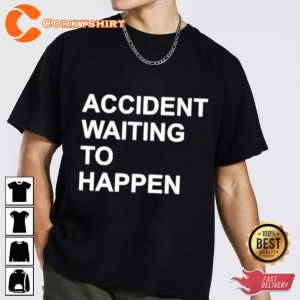 Scubaryan Accident Waiting To Happen Unisex T-shirt
