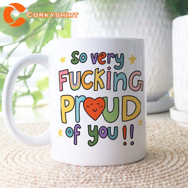 So Proud Of You Congratulations Graduation Funny Ceramic Coffee Mug