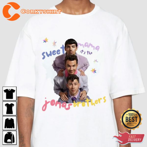 Sweet Mama Its The Jonas Brothers Funny Jo Bros Fans Gift T-shirt