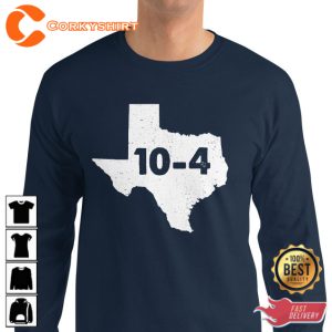 Texas Sized 10-4 Letterkenny T-Shirt