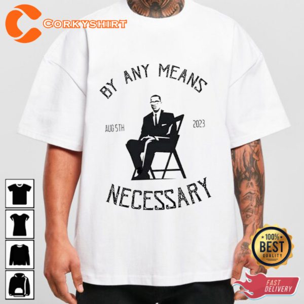 The Alabama Brawl By Any Means Necessary Aug 5th 2023 Internet Viral T-shirt