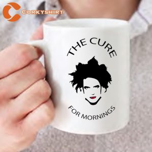 The Cure For Mornings Funny Coffee Mug