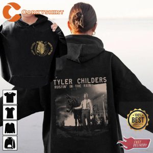 Tyler Childers I Dont Need The Laws Of Man Rustin In The Rain Hoodie