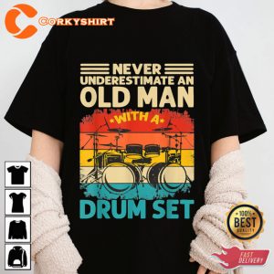 Vintage Drummer Never Underestimate An Old Man Unisex T-shirt