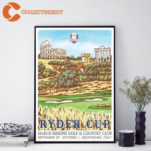 44th Ryder Cup 2023 Marco Simone Rome Italy Poster