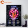 Adam Sandler Tour 2023 The I Missed You Tour Poster