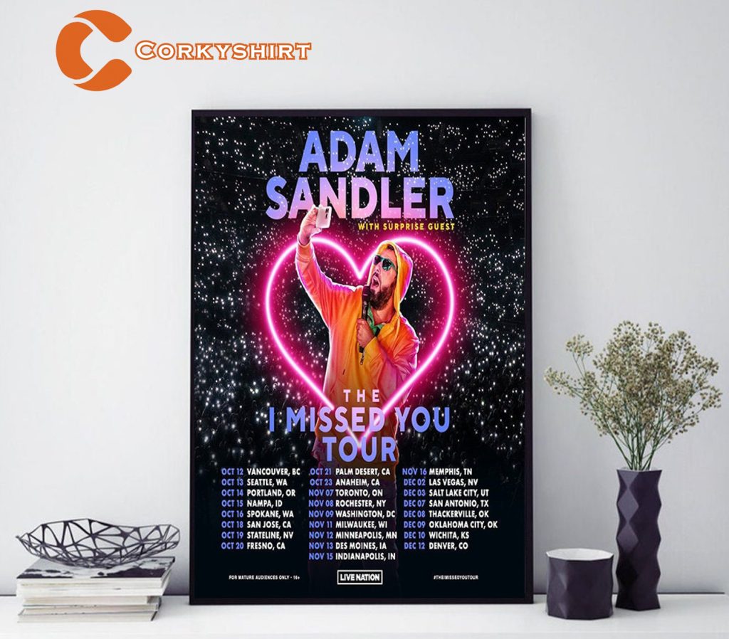 Adam Sandler Tour 2023 The I Missed You Tour Poster