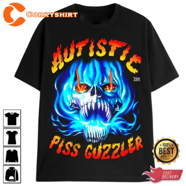 Autistic Piss Guzzler Skeleton Flame T-Shirt