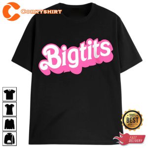 Bigtits Barbie Inspired T-Shirt