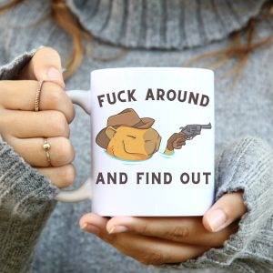Capybara Cowboy Funny Meme F Around And Find Out Coffee Mug