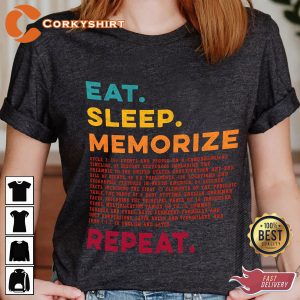 Cycle 3 Eat Sleep Memorize Repeat Classical T-Shirt