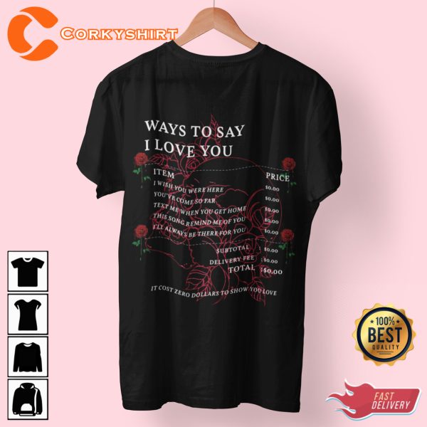 Different Ways To Say I Love You T-shirt