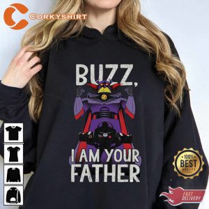 Disney Pixar Toy Story I Am Your Father Buzz Lightyear Inspired Sweatshirt