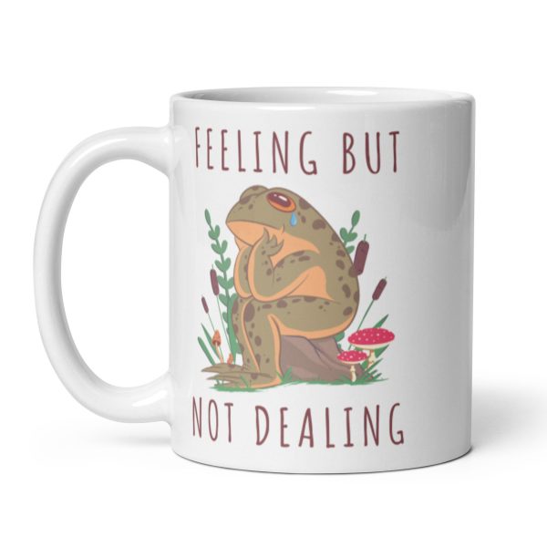 Emotional Frog Feeling But Not Dealing Funny Coffee Mug