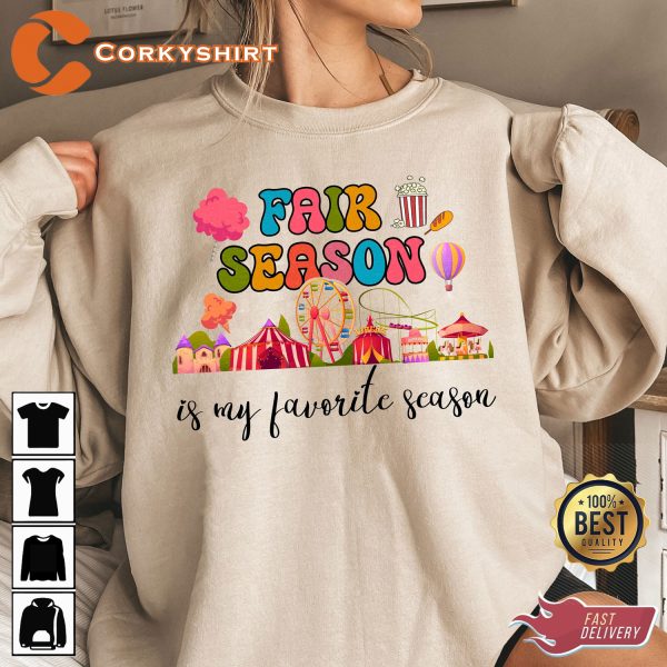 Fair Season Is My Favorite Season County Fair Festival Outfit Sweatshirt