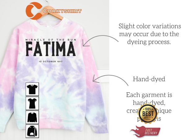 Fatima Miracle Of The Sun Our Lady Tie-dye Sweatshirt