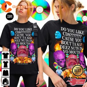 Funny Do You Like CDS Meme T-Shirt