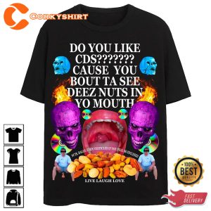 Funny Do You Like CDS Meme T-Shirt