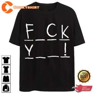Funny Fck Yo T-Shirt