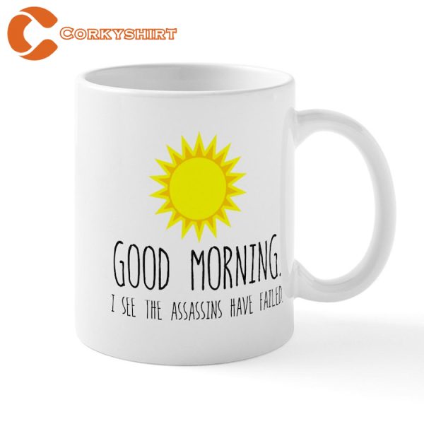 Good Morning Coffee Mug