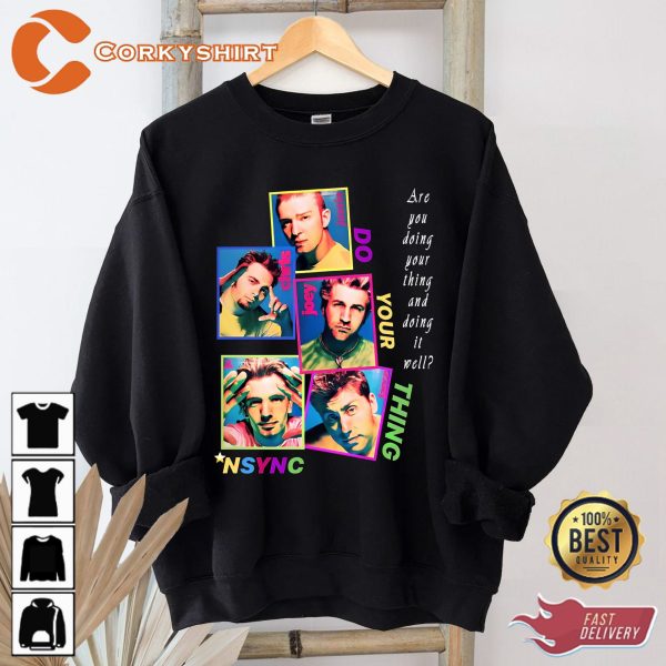 Graphic Nsync Do You Thing And Do It Well Tshirt