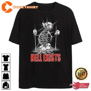 Hell Exists Skeleton Horror T-Shirt