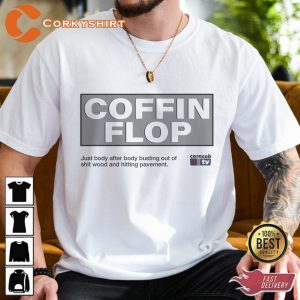 I Think You Should Leave Shirt Coffin Flop Corncob Tv Show