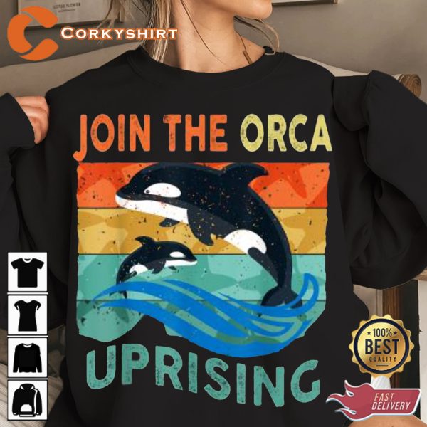 Join The Orca Uprising Gladys The Yacht-sinking Orca T-Shirt