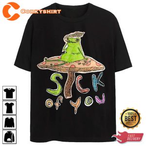 Lazy Frog Mushroom Sick Of You T-Shirt