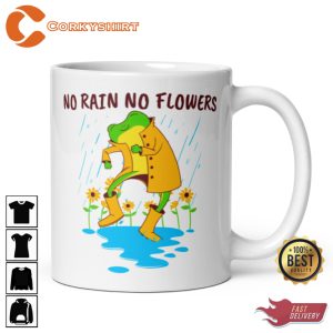 Positive Frog No Rain No Flower Inspirational Coffee Mug