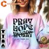 Pray Hope Dont Worry Padre Pio Tie-dye Sweatshirt