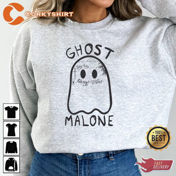 Stay Away Always Tired Ghost Malone Sweatshirt