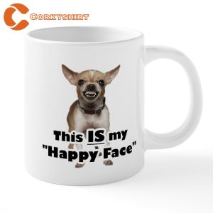 This IS my Happy Face Ceramic Coffee Mug