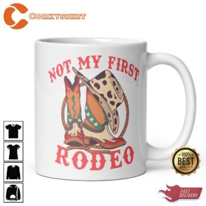 Vintage Western Inspired Not My First Rodeo Coffee Mug